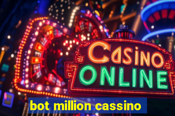 bot million cassino